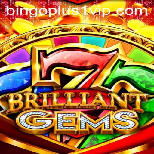 Discover the Fascinating World of BrilliantGems: A Fresh Take on Gaming