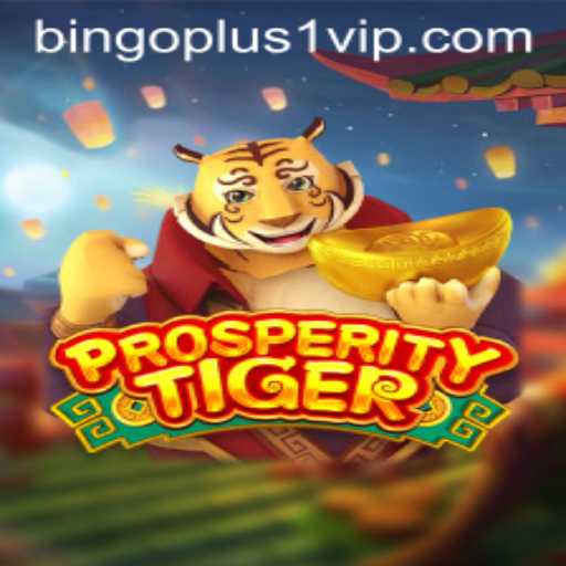 Exploring ProsperityTiger: A New Gaming Adventure with Bingoplus1